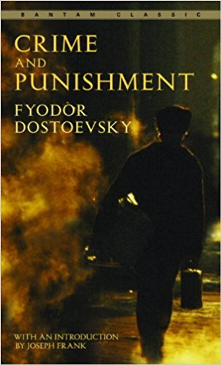 Crime and Punishment by Fyodor Mihailovich Dostoevsky