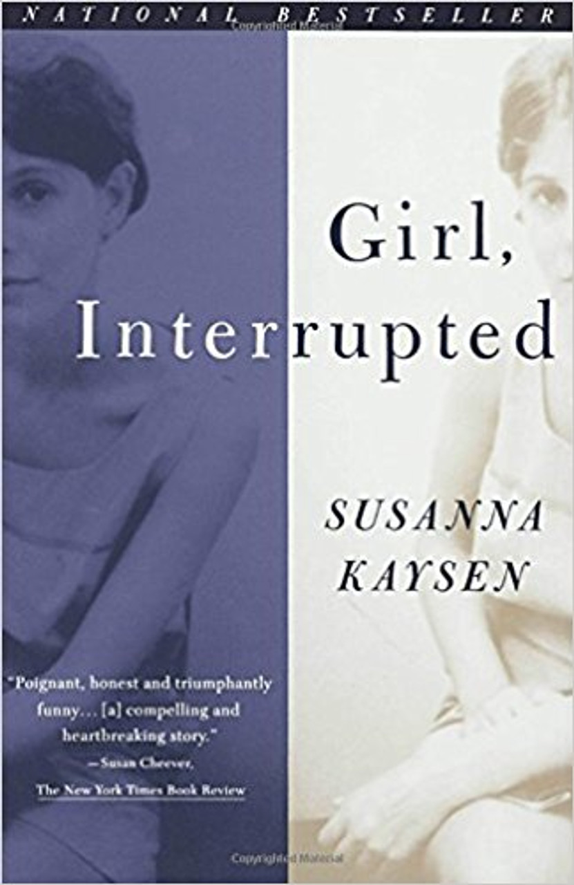 Girl, Interrupted by Susanna Kaysen