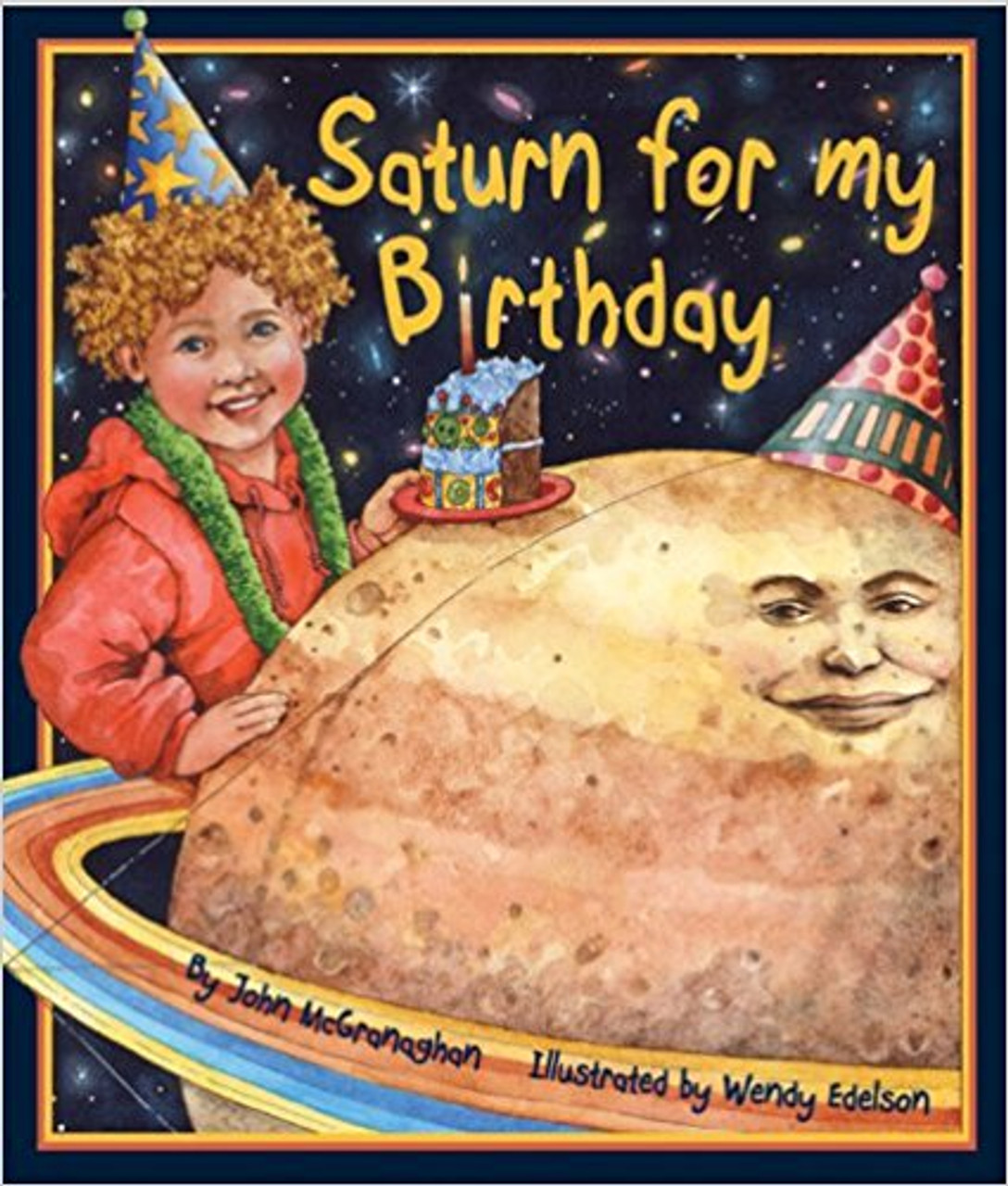 Saturn For My Birthday by John McGranaghan