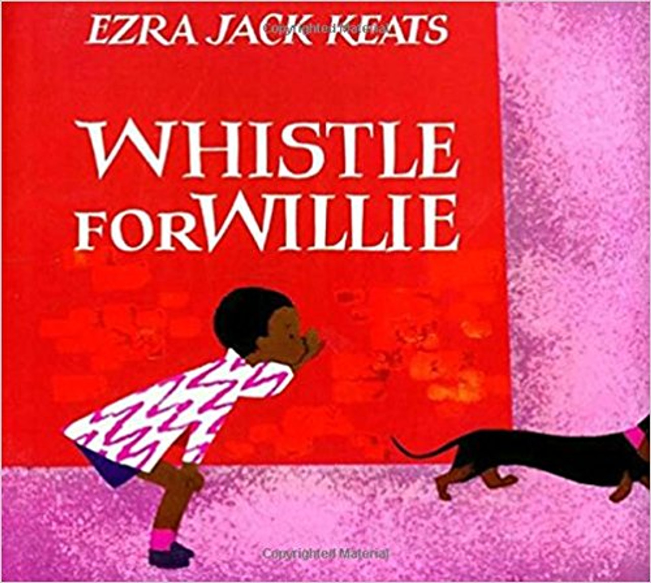 Whistle for Willie by Ezra Jack Keats