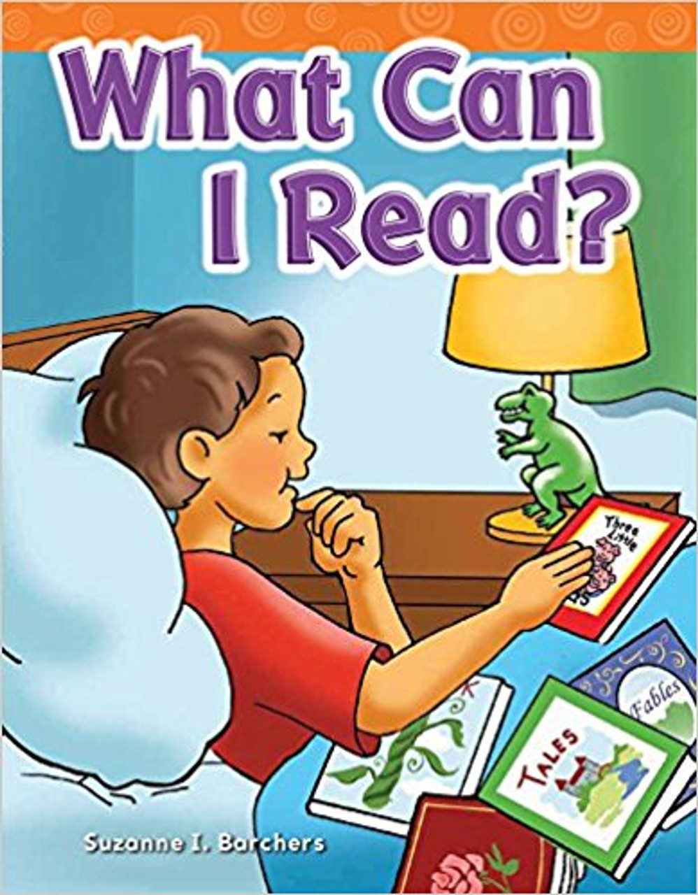 What Can I Read? by Suzanne I Barchers