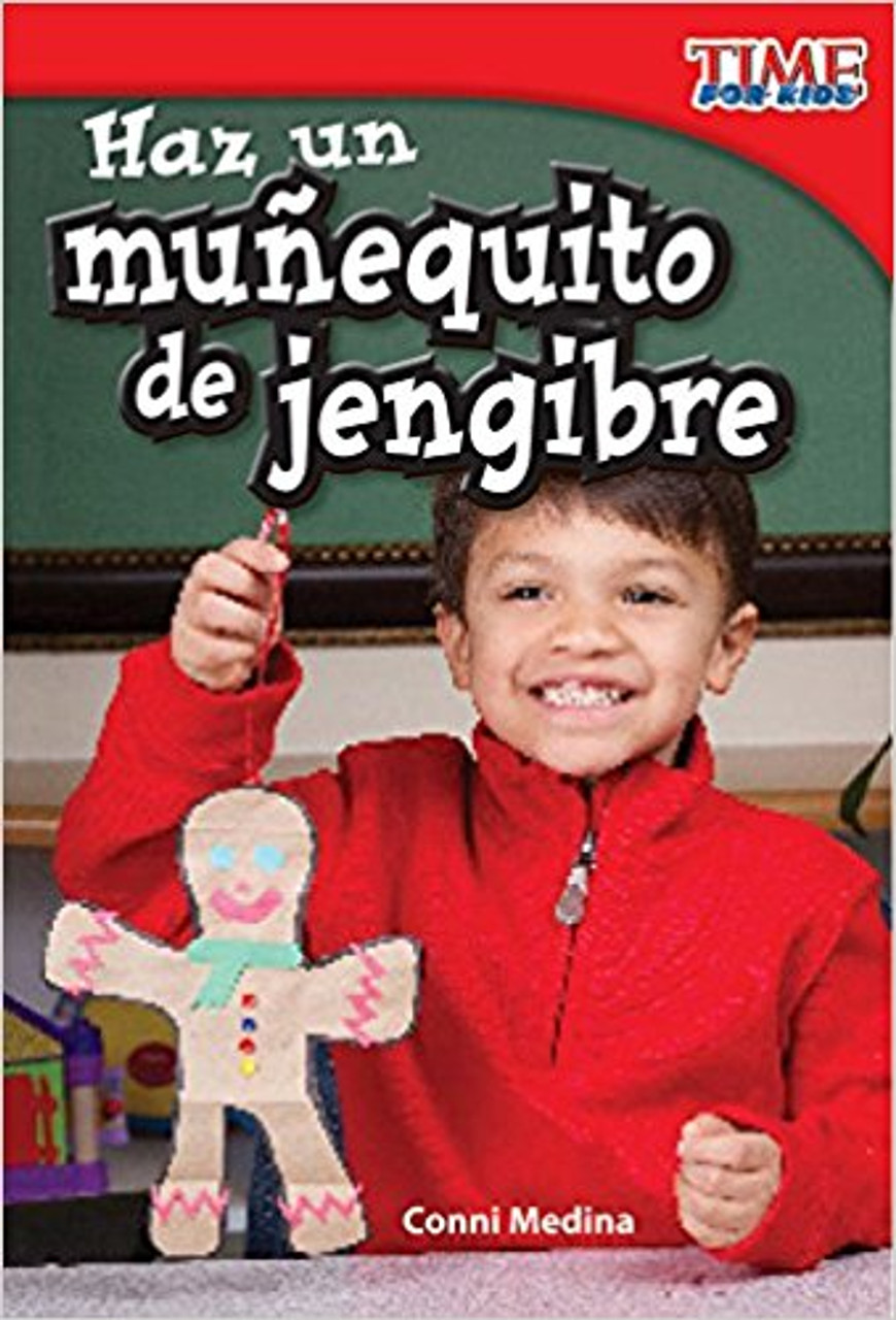 Haz un muñequito de jengibre (Make a Gingerbread Man) by Conni Medina