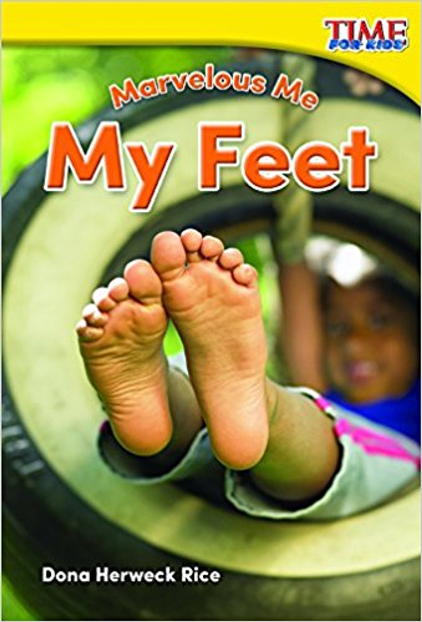 Marvelous Me: My Feet by Dona Rice