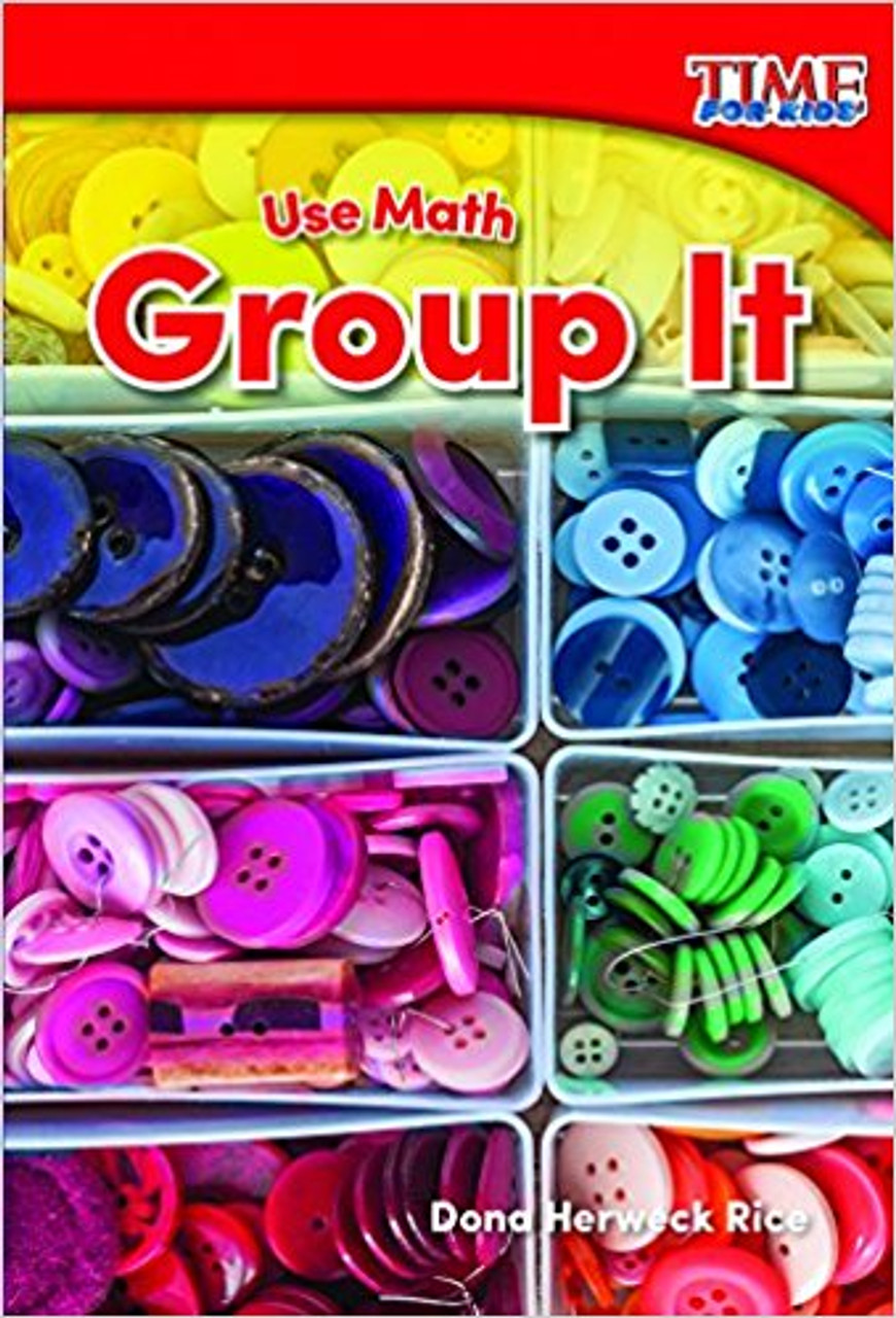 Use Math: Group It by Dona Rice