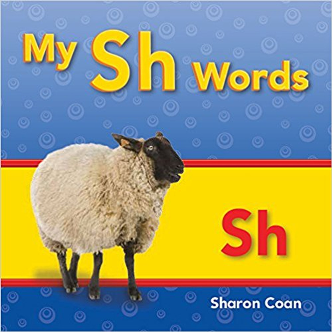 My Sh Words by Sharon Coan