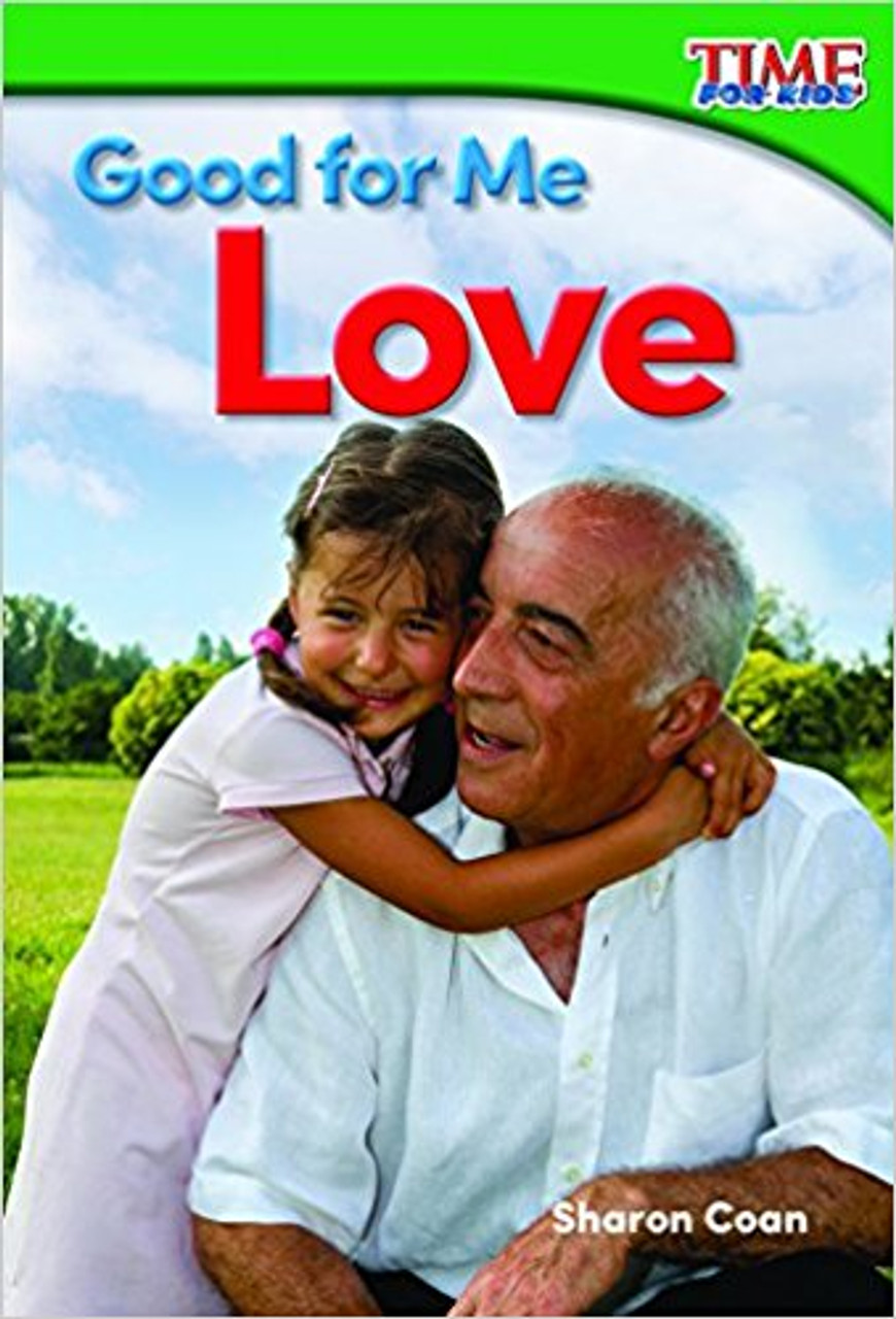 Good for Me: Love by Sharon Coan