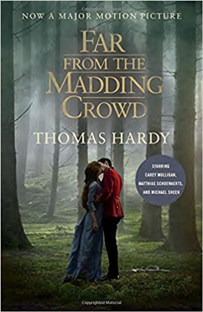 Far From the Madding Crowd by Thomas Hardy