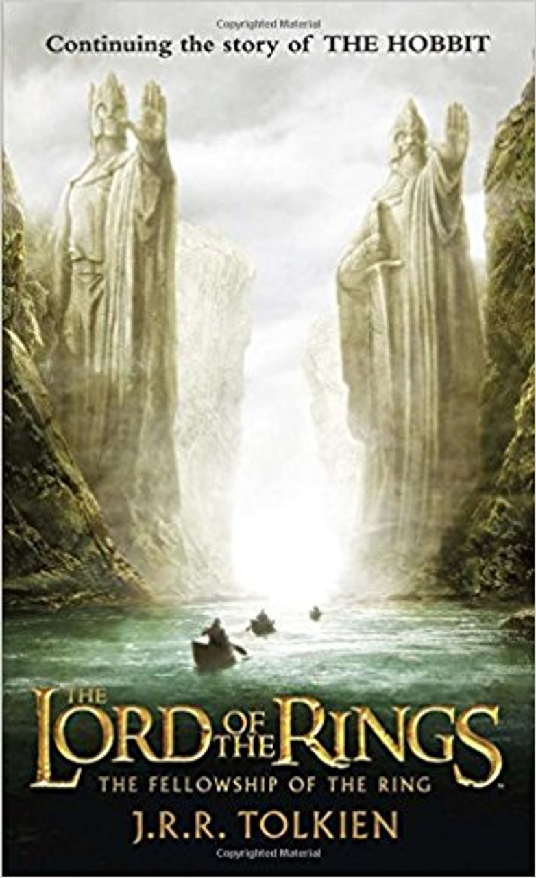 Fellowship of the Ring by J R R Tolkien