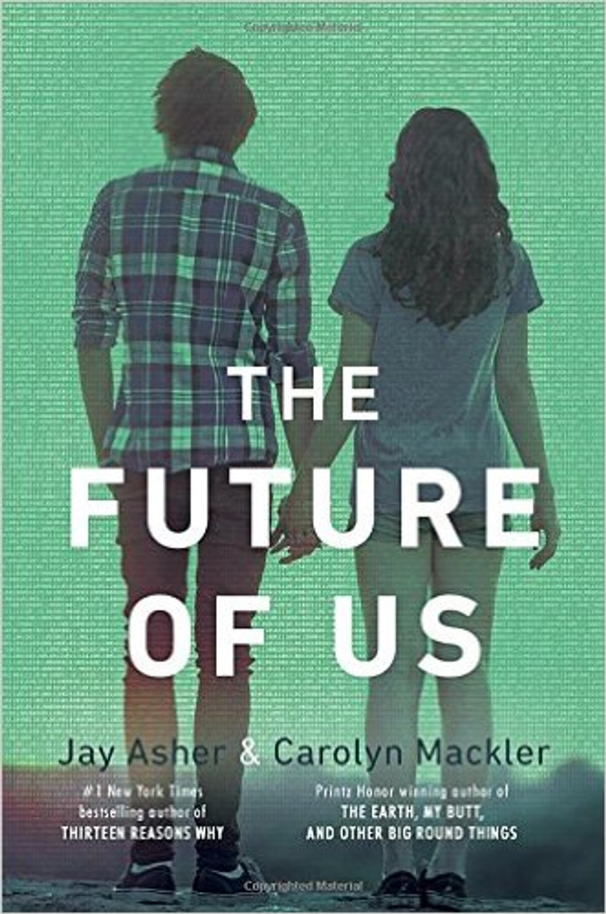 The Future of Us by Jay Asher