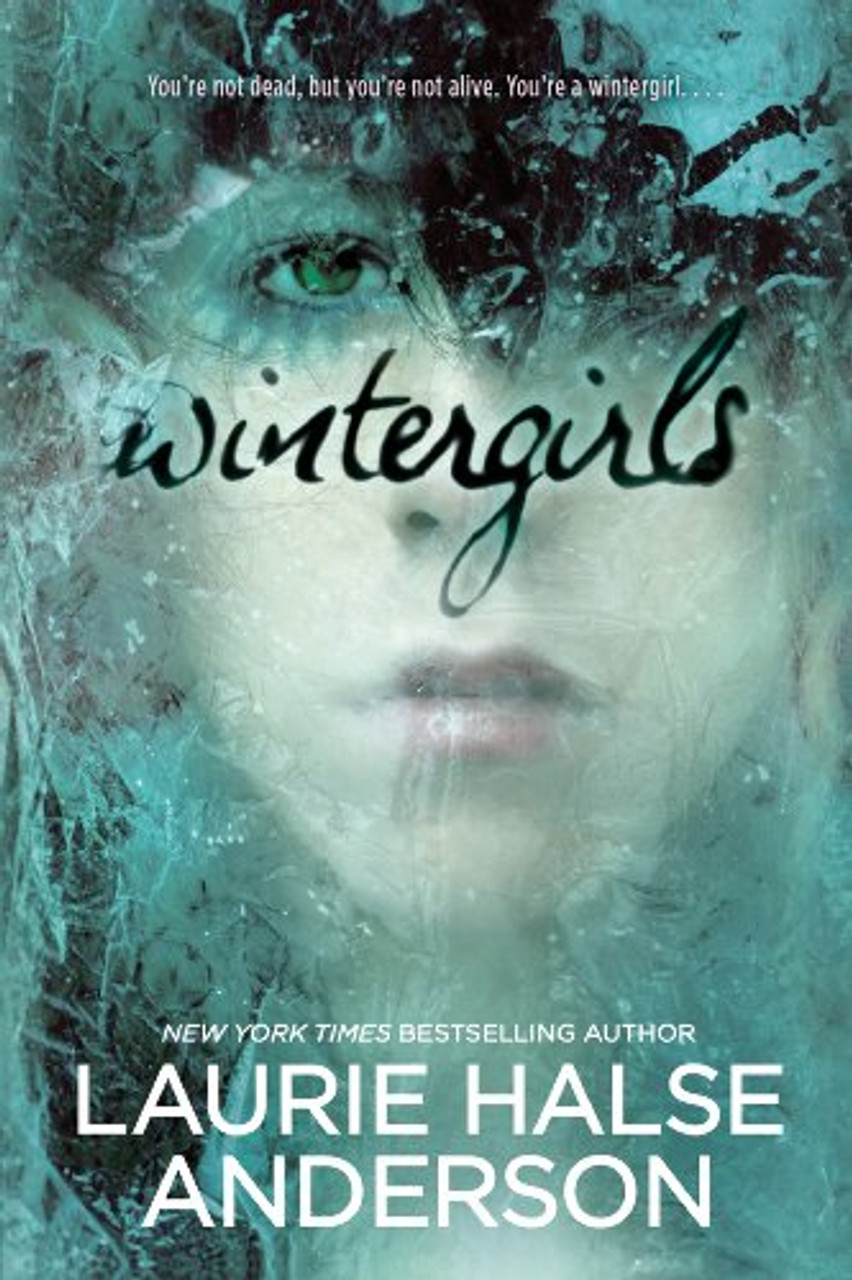 Wintergirls by Laurie Halse Anderson