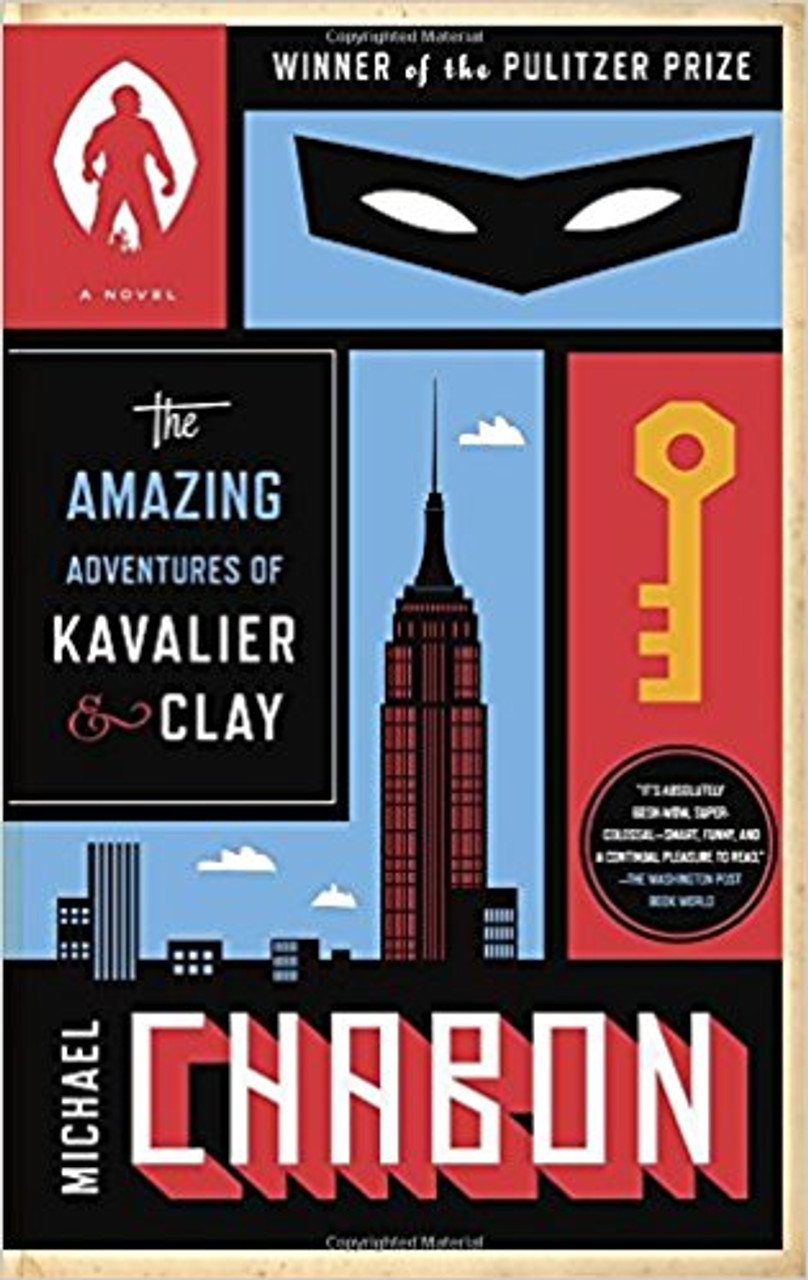 Amazing Adventures of Kavalier & Clay by Michael Chabon