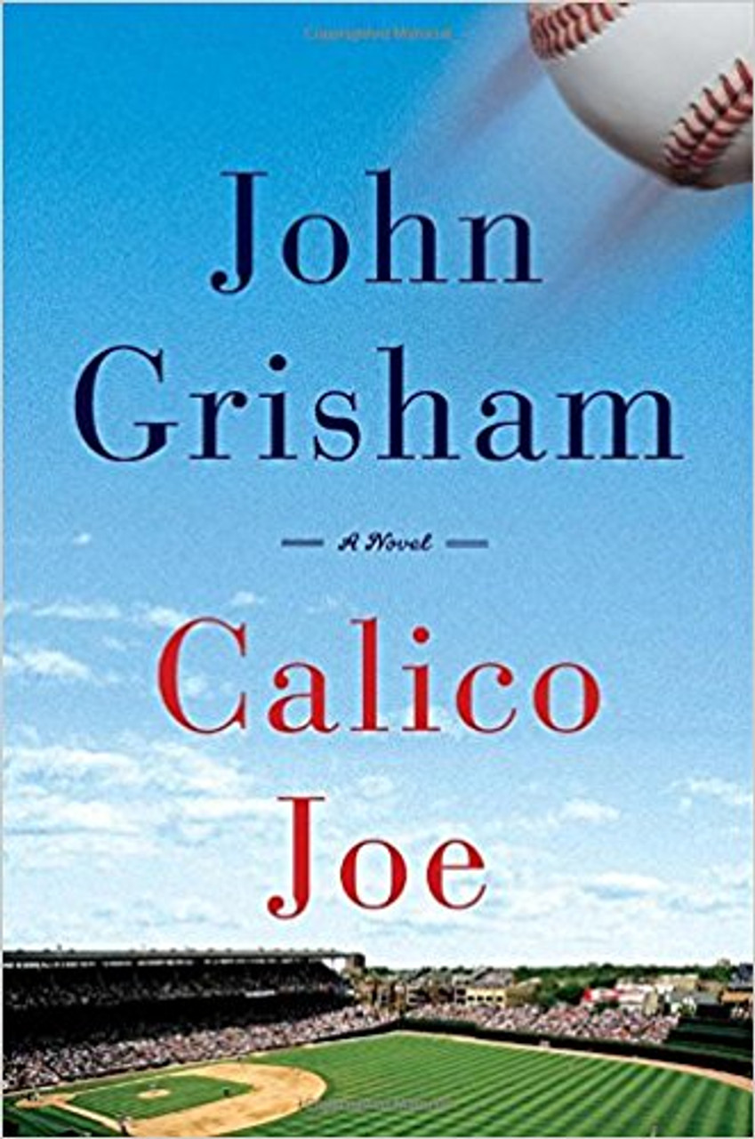 Calico Joe by John Grosham