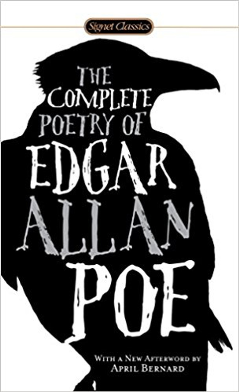 The Complete Poetry of Edgar Allan Poe by Edgar Allan Poe