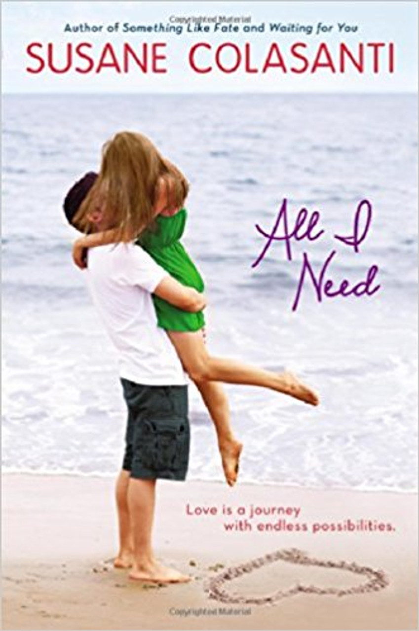 All I Need by Susane Colasanti