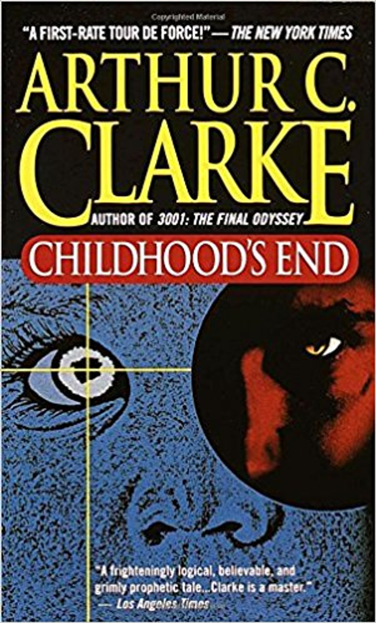 Childhood's End by Arthur C Clarke