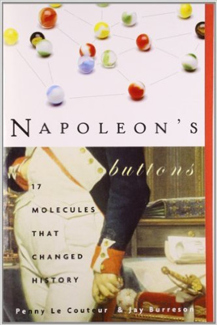 Napoleon's Buttons by Penny Le Couteur