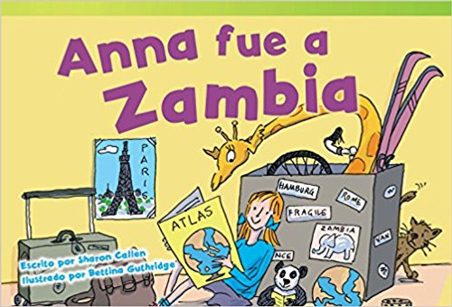 Anna fue a Zambia (Anna Goes to Zambia) by Sharon Callen