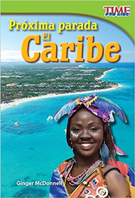 Próxima parada: El Caribe (Next Stop: The Caribbean) by Ginger McDonnell