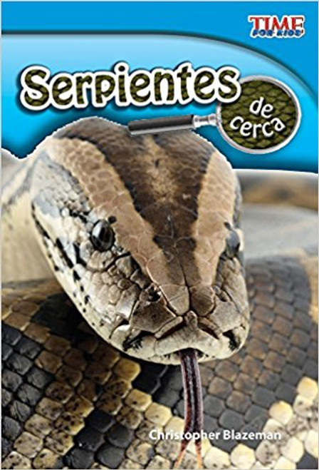 Serpientes de cerca (Snakes Up Close) by Christopher Blazeman