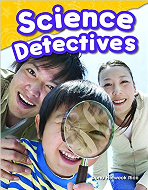 Science Detectives by Dona Herweck Rice
