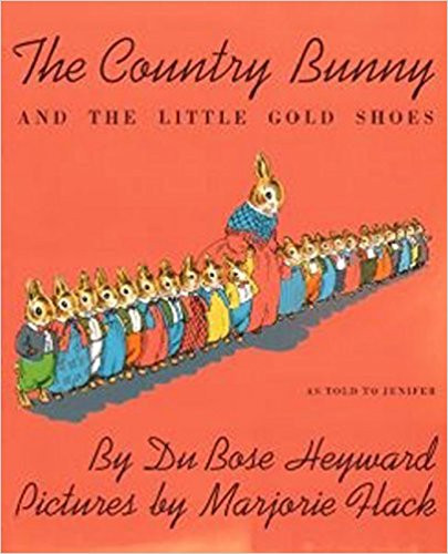 Country Bunny and the Little Gold Shoes by Dubose Heyward