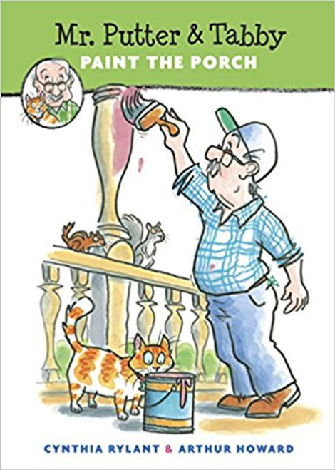 Mr. Putter & Tabby Paint the Porch by Cynthia Rylant