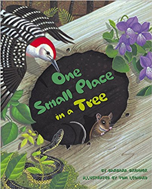 One Small Place in a Tree by Barbara Brenner One Small Place in a Tree by Barbara Brenner