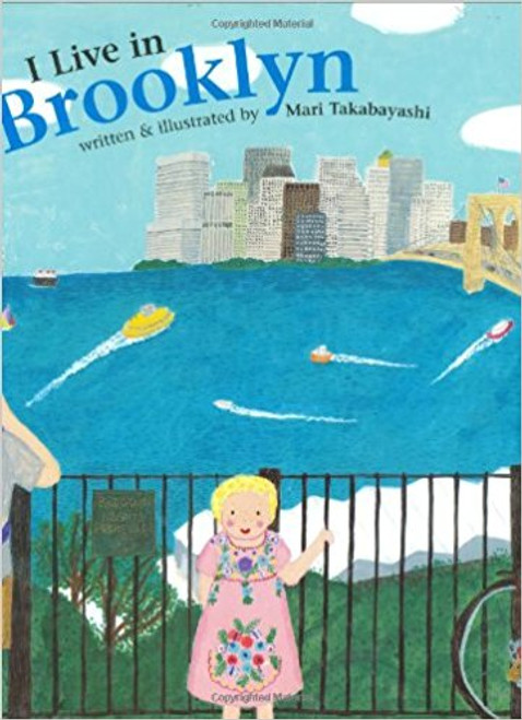 I Live in Brooklyn by Mari Takabayashi