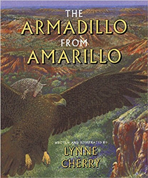 Armadillo from Amarillo by Lynne Cherry