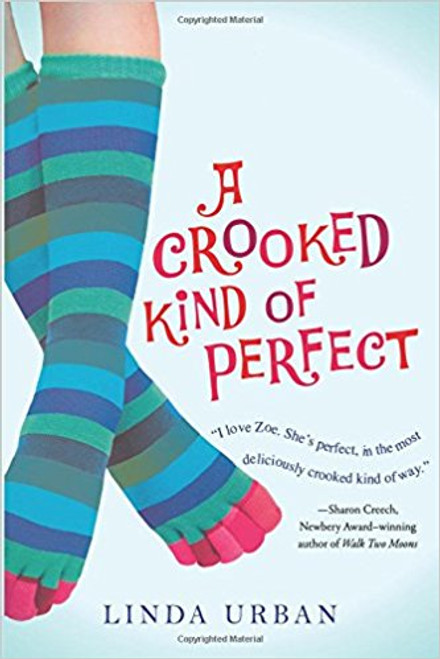 A Crooked Kind of Perfect by Linda Urban