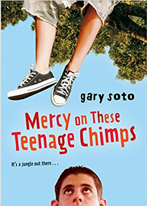 Mercy on These Teenage Chimps by Gary Soto