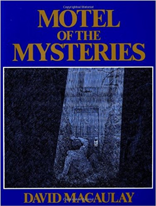 Motel of the Mysteries by David Macaulay