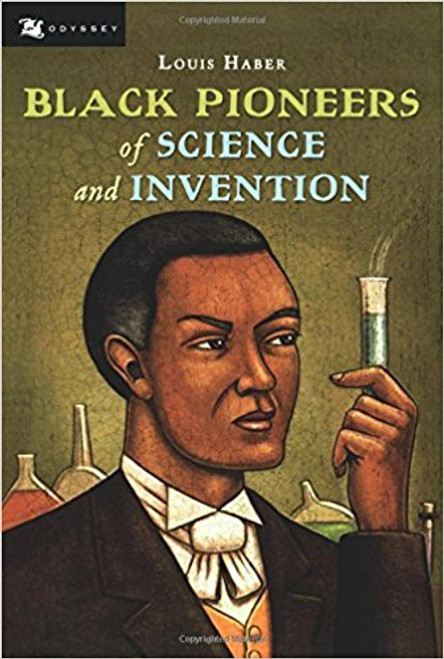 Black Pioneers of Science and Invention by Louis Haber