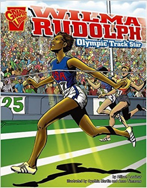 Wilma Rudolph: Olympic Track Star by Lee Engfer