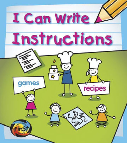 I Can Write Instructions by Anita Ganeri
