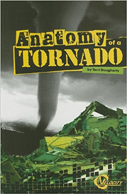 Anatomy of a Tornado by Terri Dougherty