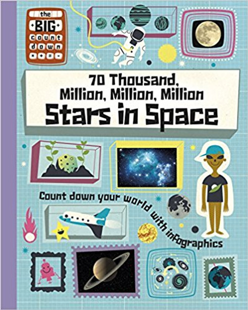 70 Thousand Million, Million, Million Stars in Space by Paul Rockett