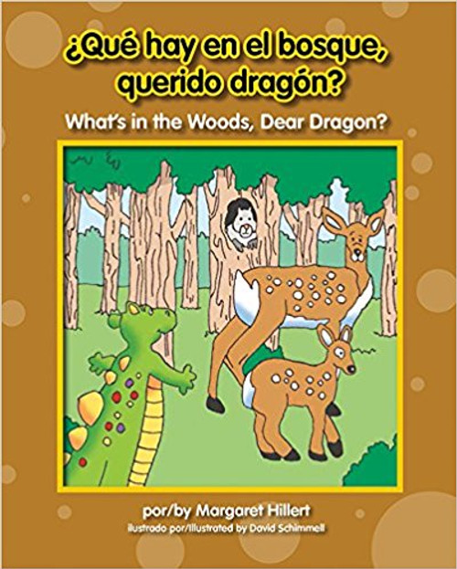 Que Hay En El Bosque, Querido Dragn? / What's in the Woods, Dear Dragon? by Margaret Hillert 