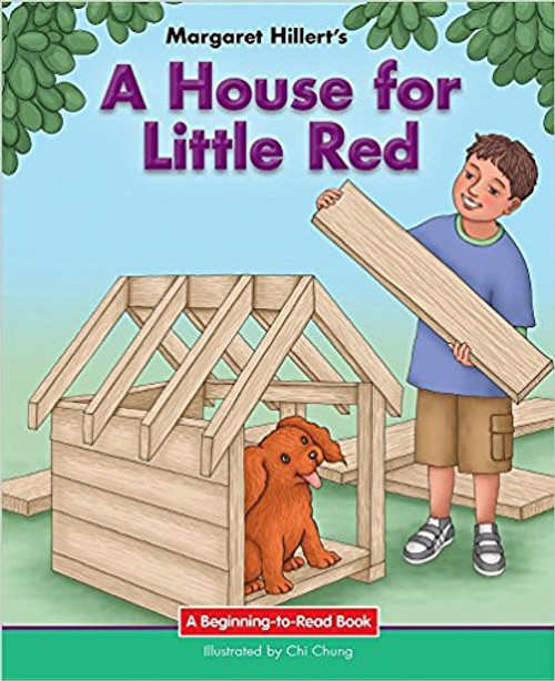 A House for Little Red by Margaret Hillert A House for Little Red by Margaret Hillert