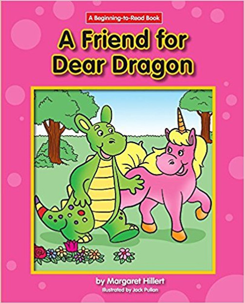 Friend for Dear Dragon, A (Paperback) by Margaret Hillert