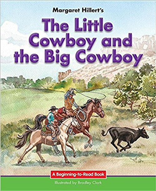 Little Cowboy and the Big Cowboy, The (Paperback) by Margaret Hillert