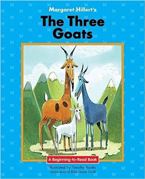 The Three Goats by Margaret Hillert