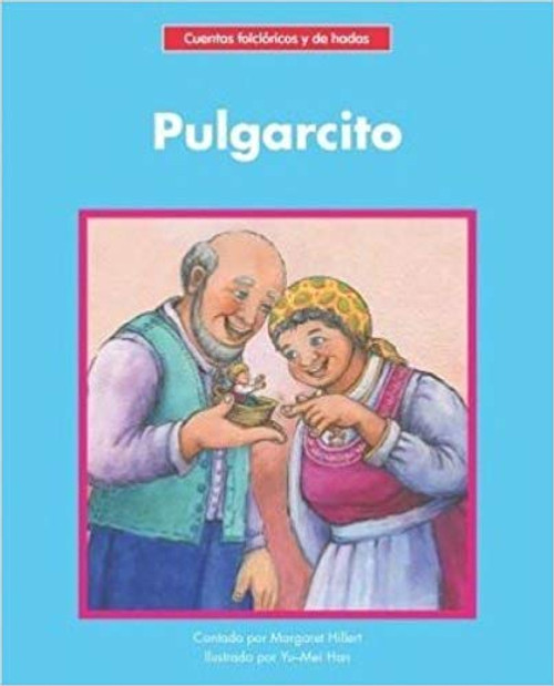 Pulgarcito/Tom Thumb by Margaret Hillert 