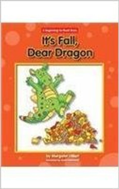 It's Fall, Dear Dragon by Margaret Hillert
