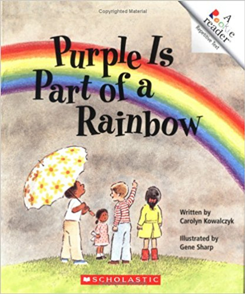 Purple Is Part of a Rainbow by Carolyn Kowalczyk