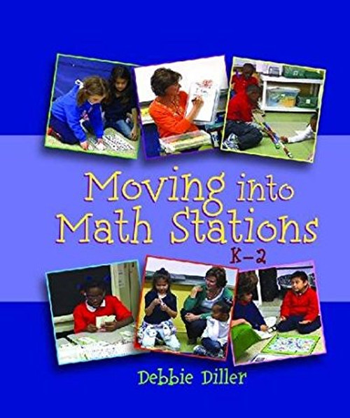 Moving Into Math Stations by Debbie Diller
