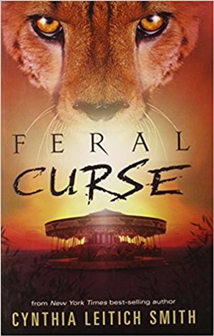 Feral Curse (Hard Cover) by Cynthia Letich Smith