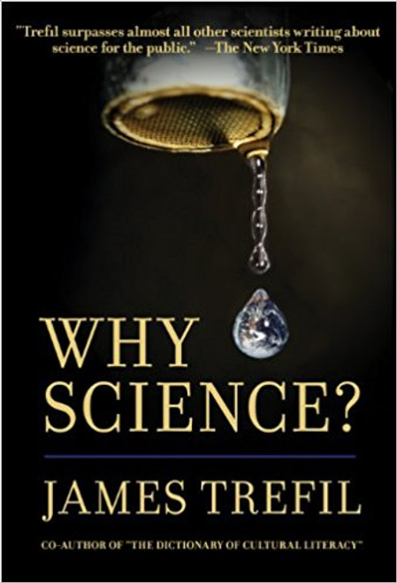 Why Science? by James Trefil