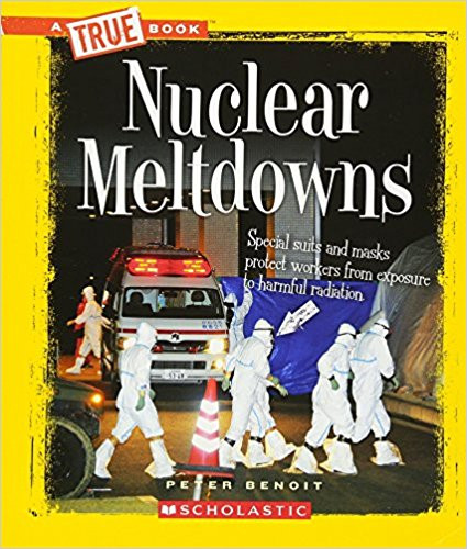 Nuclear Meltdowns by Peter Benoit
