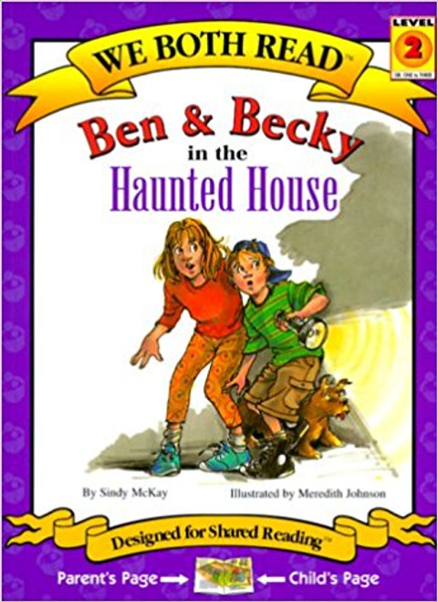 Ben & Becky in the Haunted House (Paperback) by Sindy McKay